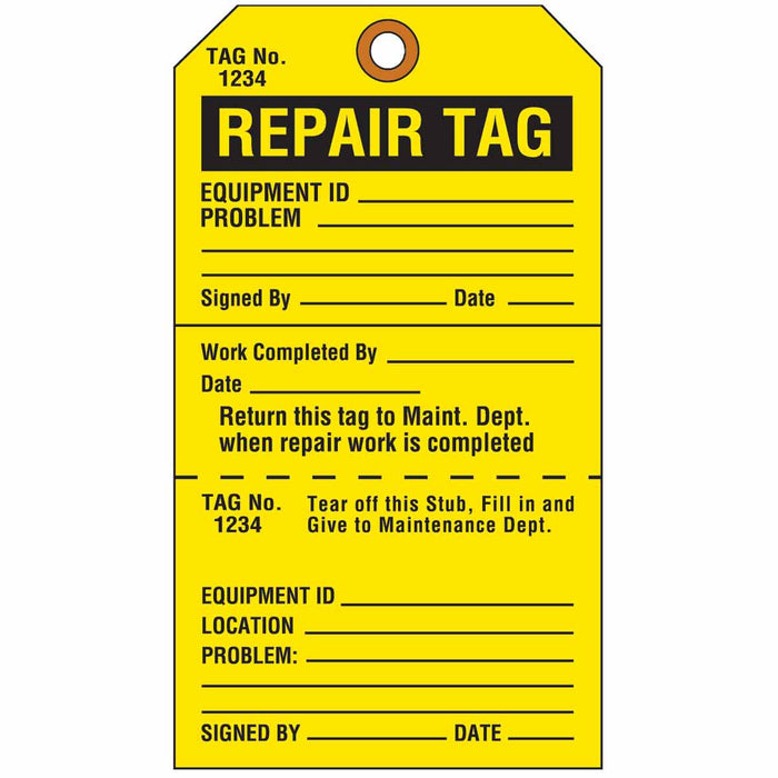 Accident Prevention Tags: REPAIR TAG Return This Tag to Maint Dept when Repair Work is Completed (Pack of 10 Tags)