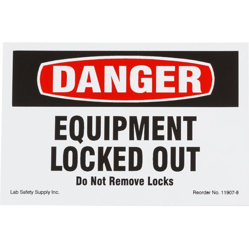 Remove Lock Sign DANGER: Equipment Locked Out Do Not Remove Locks Sign — Mann Supply